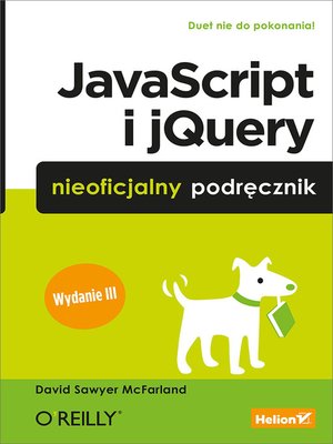 cover image of JavaScript i jQuery. Nieoficjalny podr?cznik. Wydanie III